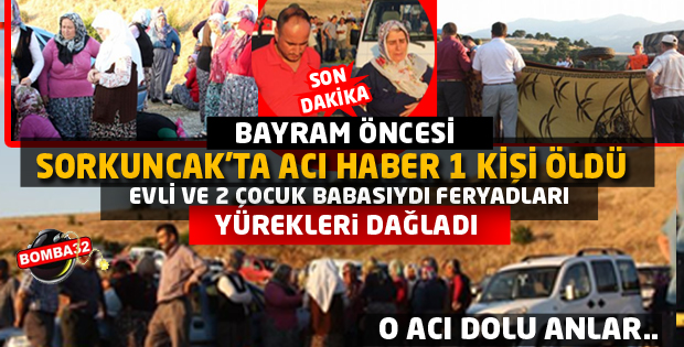 Bayram öncesi En acı ölüm!