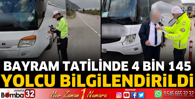 Bayram tatilinde 4 bin 145 yolcu bilgilendirildi