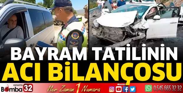 Bayram tatilinin acı bilançosu