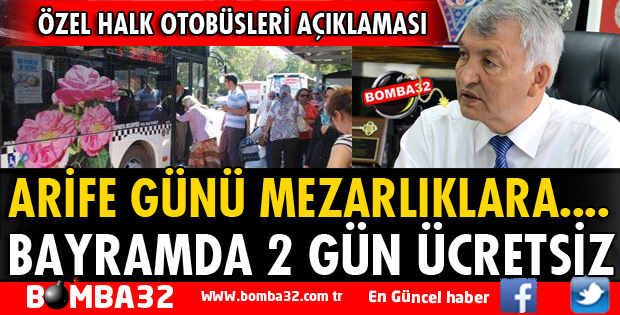 BAYRAMDA OTOBÜSLER ÜCRETSİZ