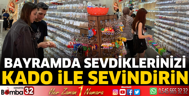 Bayramda sevdiklerinizi KADO ile sevindirin