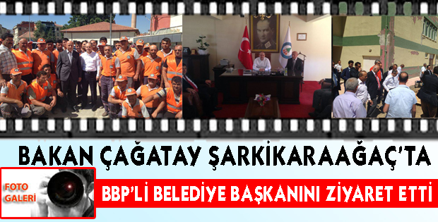 BBP'Lİ BELEDİYE BAŞKANINI ZİYARET ETTİ