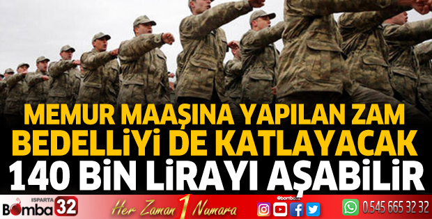 Bedelli askerlik ücreti 140 bin lirayı aşabilir
