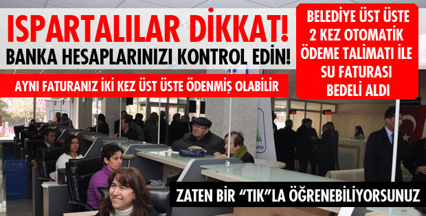 BELEDİYE 2 KEZ SU FATURASI TAHSİLATI YAHPTI