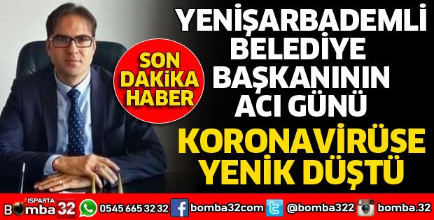 BELEDİYE BAŞKANININ ACI GÜNÜ