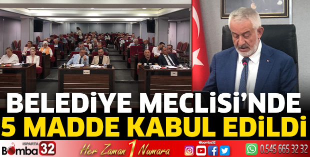 Belediye Meclisi'nde 5 madde kabul edildi