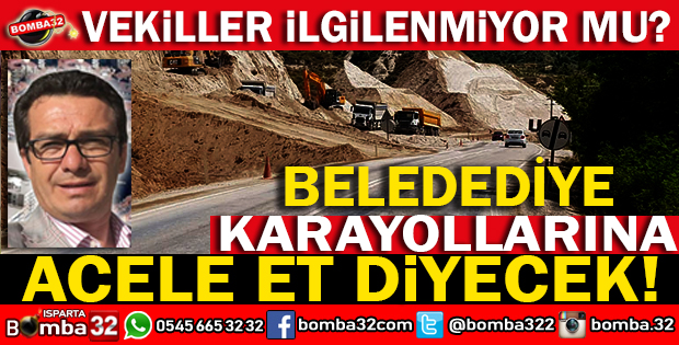 BELEDİYE MECLİSİNDEN FLAŞ KARAR KARAYOLLARI UYARILACAK