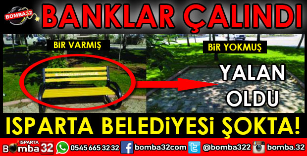 BELEDİYENİN BANKLARI YALAN OLDU