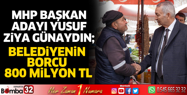 Belediyenin borcu 800 Milyon TL