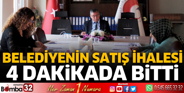 Belediyenin satış ihalesi 4 dakikada bitti