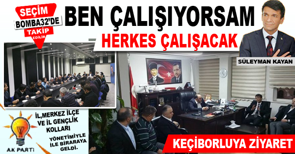 BEN ÇALIŞIYORSAM HERKES ÇALIŞACAK