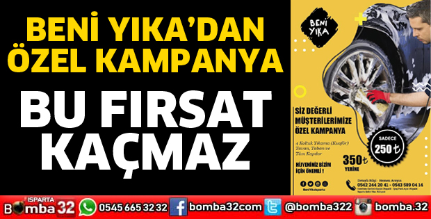 BENİ YIKA’DAN ÖZEL KAMPANYA