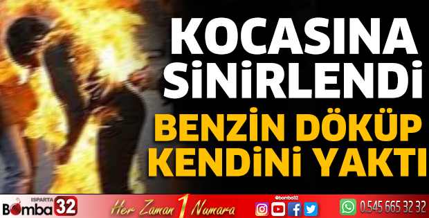 Benzin döküp kendini yaktı