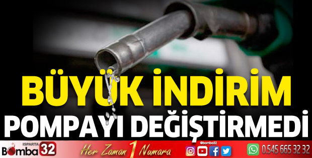Benzin ve motorine gelen büyük indirim pompayı değiştirmedi