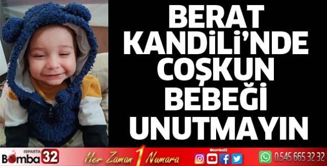 Berat Kandili'nde Coşkun Bebeği Unutmayın