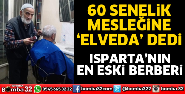BERBER ZEKİ MESLEĞİNE VEDA ETTİ