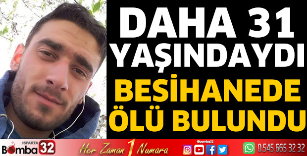 Besihanede ölü bulundu