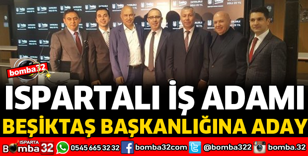 BEŞİKTAŞ BAŞKANLIĞINA YALVAÇLI ADAY