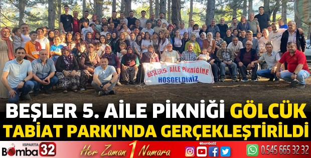 Beşler Sülalesi 5. Aile Pikniği Gölcük Tabiat Parkı'nda gerçekleştirildi