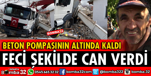 BETON POMPASININ ALTINDA CAN VERDİ