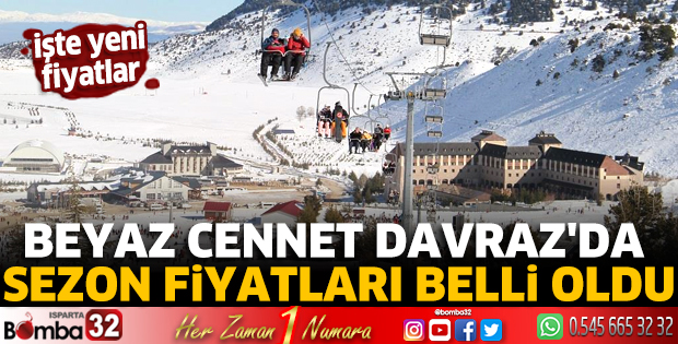Beyaz cennet Davraz'da fiyatlar belli oldu