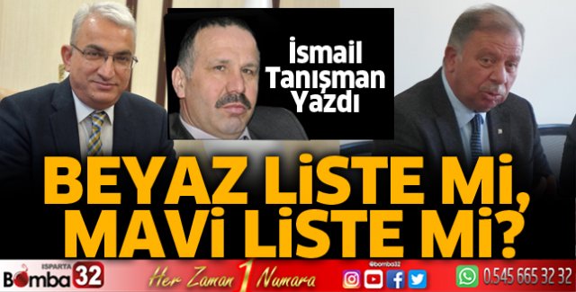 Beyaz Liste mi, Mavi Liste mi?