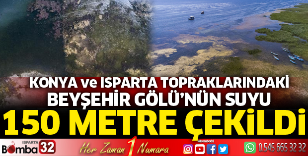 Beyşehir Gölü'nün suyu, 150 metre çekildi
