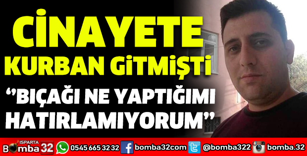 BIÇAĞI NE YAPTIĞIMI HATIRLAMIYORUM