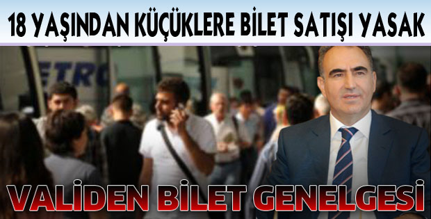 BİLET SATIŞI YASAKLANDI