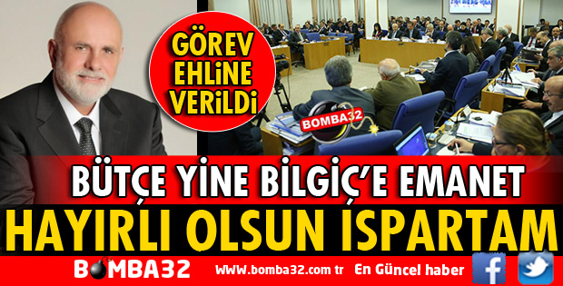 BİLGİÇ YENİ DÖNEMDE DE PLAN VE BÜTÇE KOMİSYONU BAŞKANI