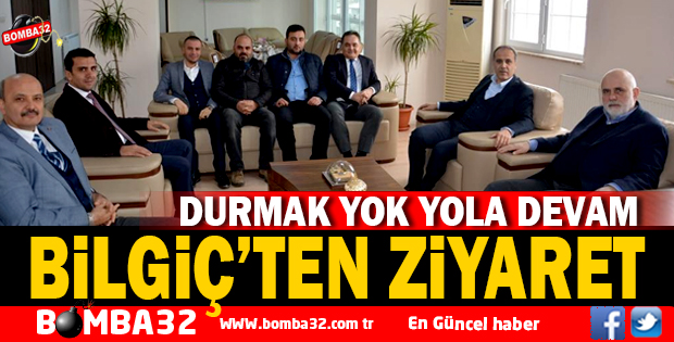 BİLGİÇ’TEN AİLE SOSYAL MÜDÜRLÜĞÜNE ZİYARET