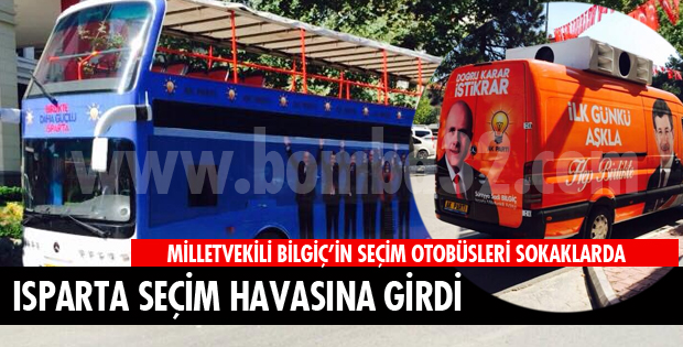 BİLGİÇ'İN SEÇİM OTOBÜSLERİ HAZIRLANDI