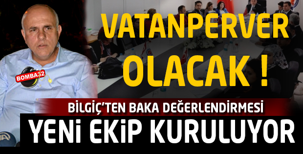 BİLGİÇ'TEN BAKA DEĞERLENDİRMESİ