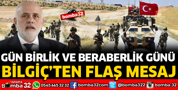 BİLGİÇ'TEN BARIŞ PINARI HAREKATI MESAJI