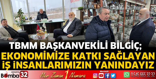 Bilgiç'ten iş dünyasına ziyaretler