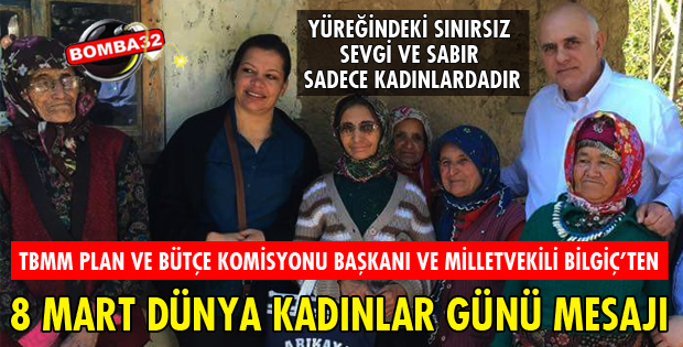 BİLGİÇ'TEN KADINLAR GÜNÜ MESAJI