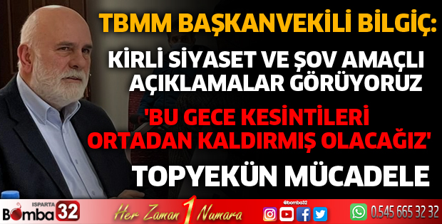 Bilgiç'ten önemli açıklamalar
