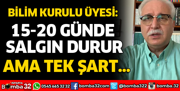 BİLİM KURULU ÜYESİ UYARDI
