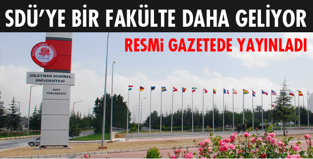 BİR FAKÜLTE DAHA GELİYOR!