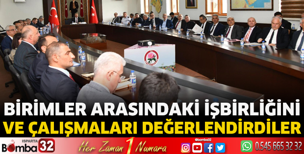 Birimler Arası Eşgüdüm ve İstişare Toplantısı yapıldı