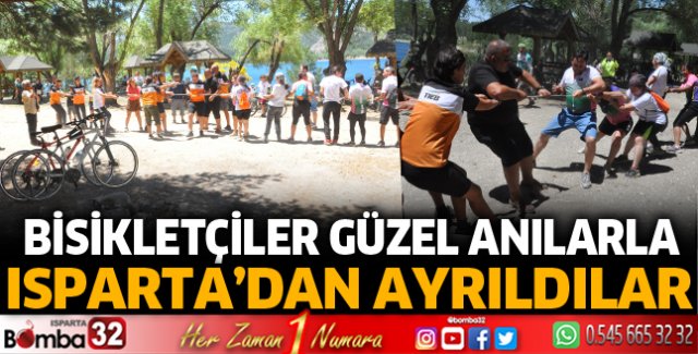 Bisikletçiler güzel anılarla Isparta’dan ayrıldılar