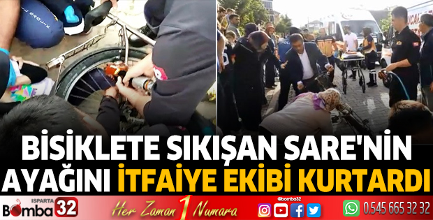 Bisiklete sıkışan Sare'nin ayağını itfaiye ekibi kurtardı