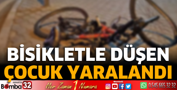 Bisikletle düşen çocuk yaralandı
