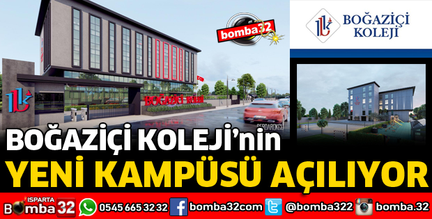 BOĞAZİÇİ KOLEJİ YENİ KAMPÜSÜ AÇILIYOR