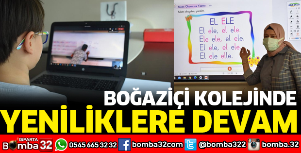 BOĞAZİÇİ KOLEJİNDE YENİLİKLERE DEVAM