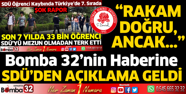 Bomba 32'nin haberine SDÜ yönetiminden açıklama