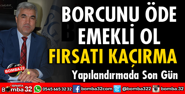 BORCUNU ÖDE EMEKLİ OL