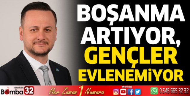 Boşanma artıyor, gençler evlenemiyor
