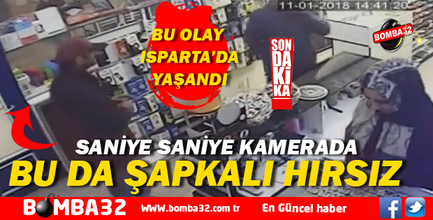 BU DA ŞAPKALI HIRSIZ KAMERADA 