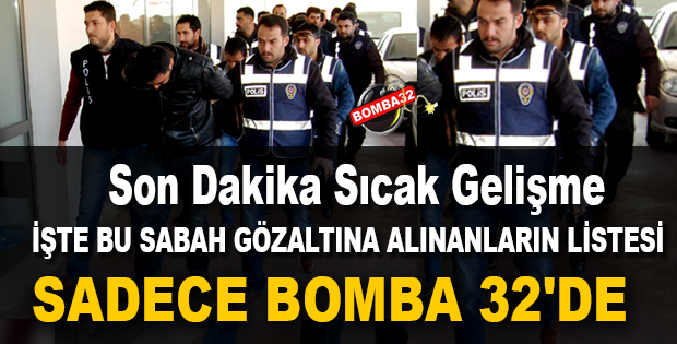 BU HABER VE LİSTE SADECE BOMBA 32 DE OLACAK 